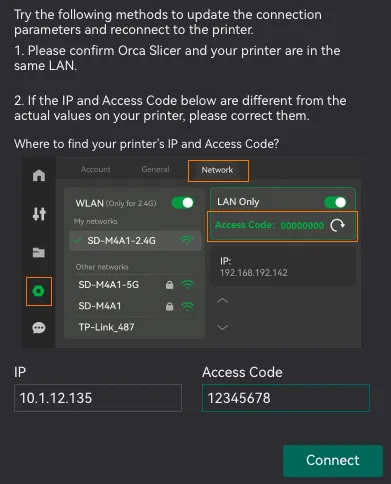 OrcaSlicer connection dialog with fields for a printer IP address and LAN access code.