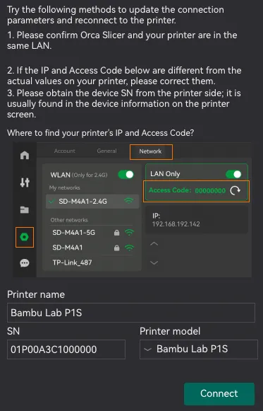OrcaSlicer connection dialog with fields for a printer name, serial number, and printer model.